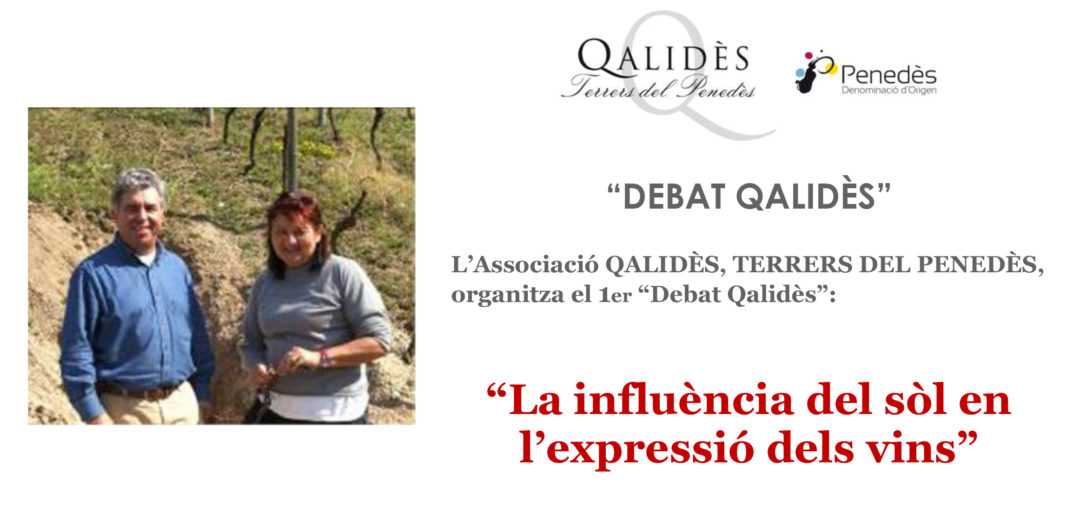 L’Associació Qalidès, Terrers del Penedès, organitza el 1er “Debat Qalidès”